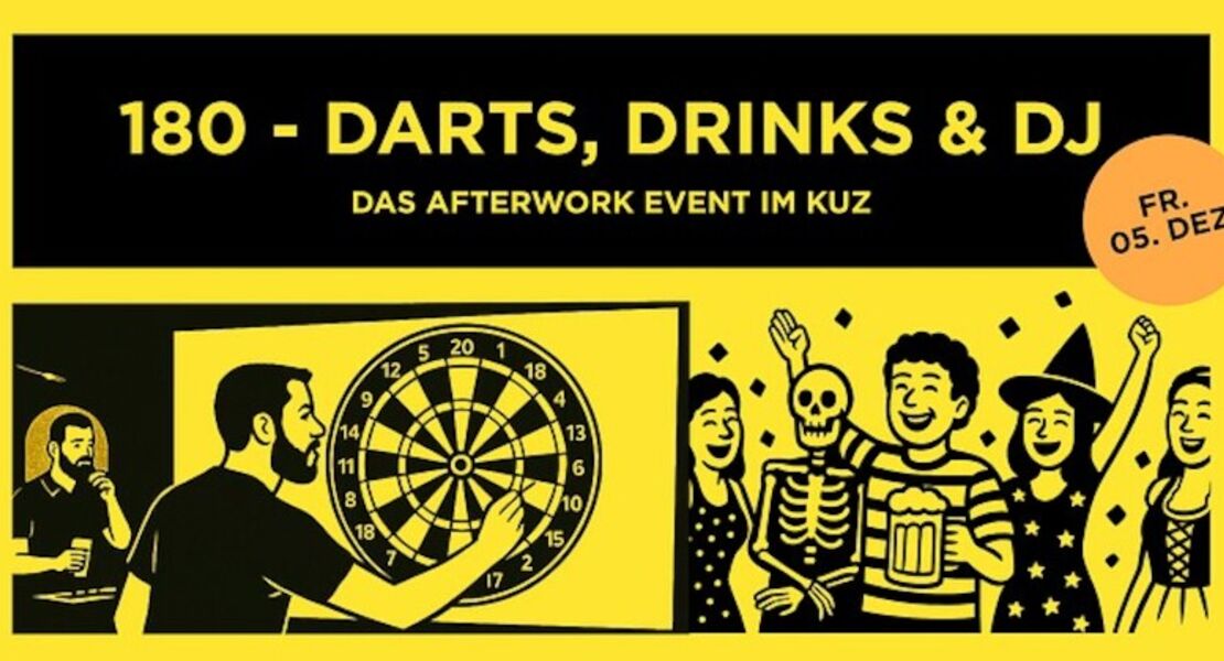 180-darts-drinks-dj-das-after-work-event-im-kuz