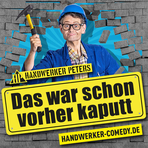 das-war-schon-vorher-kaputt-handwerker-comedy-fruhschoppen-comedy