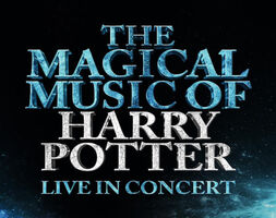 The Magical Music of Harry Potter - Live in Concert