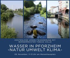 Pforzheims Grünes Gold - Wasser in Pforzheim - Natur Umwelt Klima