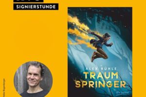 SIGNIERSTUNDE: Alex Rühle - Traumspringer