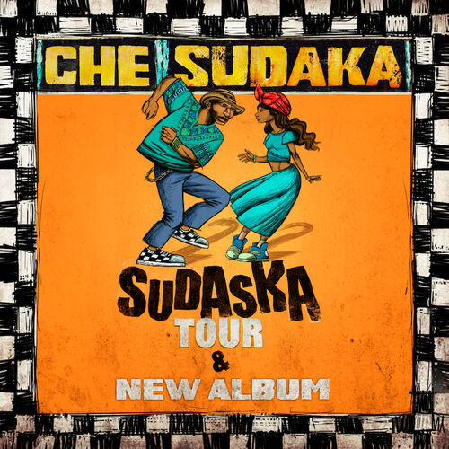 che-sudaka-sudaska-tour