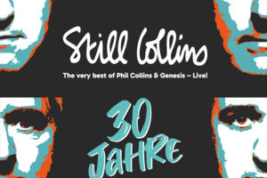 Still Collins - 30 Jahre The very best of Phil Collins & Genesis live!