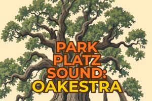 Park-Platz-Sound: OAKestra - mit dem Crescenzi-Hinz-Quartett