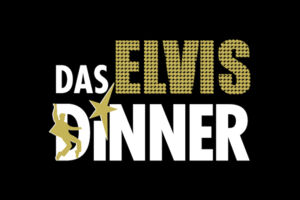 Das Elvis Dinner - Das Elvis Dinner