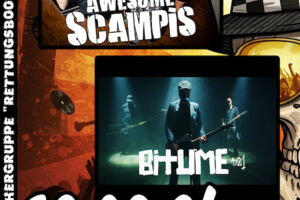 Speichergruppe Rettungsboot präsentiert: Awesome Scampis / Bitume