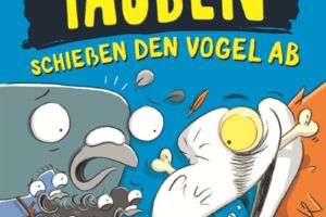 Lesung // Knallharte Tauben schießen den Vogel ab