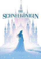 Die Schneekönigin - Premiere