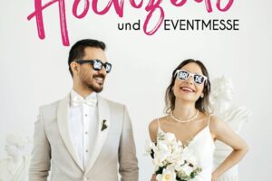 Hochzeits- und Eventmesse SIEGEN - Eine Messe für JA-Sager und Partyplaner