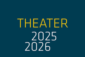 Schnupper-Abonnement Theater Saison 25/26