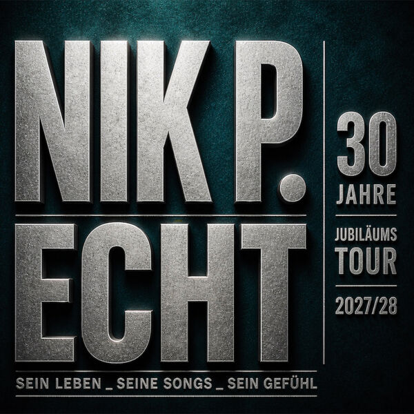 nik-p-echt-30-jahre-jubilaumstour-202728