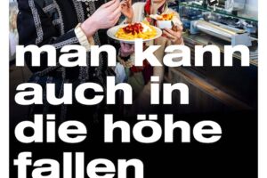 Man kann auch in die Höhe fallen