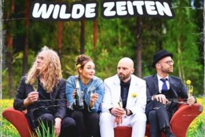 Susi Raith & Die Spießer - Wilde Zeiten