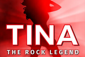 TINA - The Rock Legend - The Ultimate Tribute - Explosiv! Authentisch! LIVE on stage!