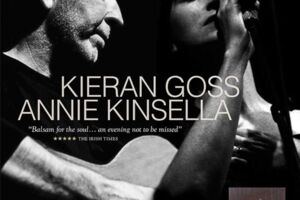 Kieran Goss & Annie Kinsella - The song you heart is singing