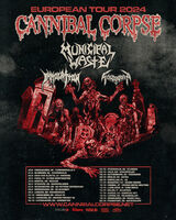 CANNIBAL CORPSE - + Municipal Waste + Immolation + Schizophrenia