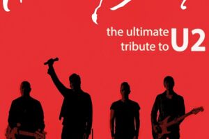 Achtung Baby - U2 Tribute Show