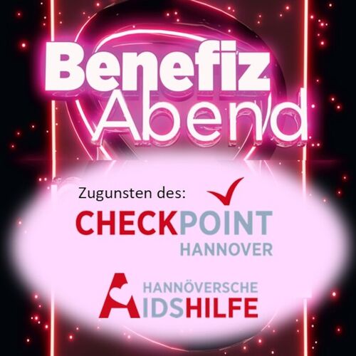 benefiz-abend-zu-gunsten-des-checkpoint-der-hannoverschen-aidshilfe