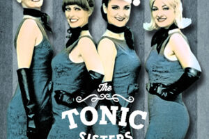 THE TONIC SISTERS - 