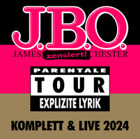 J.B.O. - Tour 2024 - Explizite Lyrik!