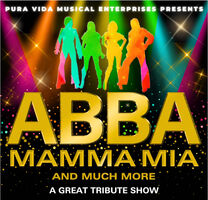 ABBA - Mamma Mia and much more - A Great Tribute Show