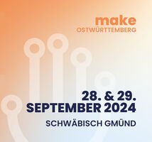 Make Ostwürttemberg 2024 - Zukunft. Digitalisierung. Trends