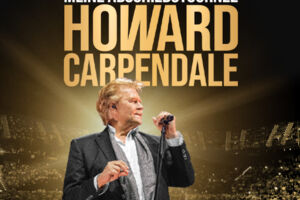 Howard Carpendale - Meine Abschiedstournee