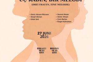Üc Kadin, Bir Melodi (Drei Frauen, Eine Melodie)