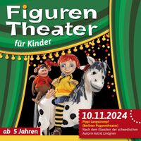 Figurentheater in der CD-Kaserne: Pippi Langstrumpf - Gespielt vom Berliner Puppentheater