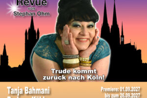 Ich will keine Schokolade. Die Trude-Herr-Revue von Stephan Ohm - Mit Tanja Bahmani, Barbara Köhler, Stefan Erz, Stephan Ohm