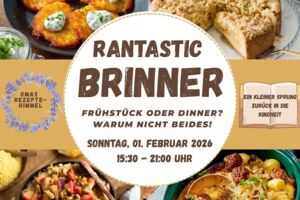 Rantastic Brinner  Breakfast meets Dinner- Februar-Edition