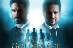 Die Magier - Golden Ace - Chronik der Magie Tour 2026/27