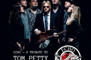 ECHO - A Tribute To Tom Petty & The Heartbreakers