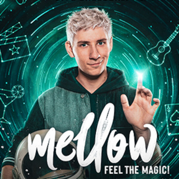 mellow-feel-the-magic-die-neue-magieshow-live-erleben