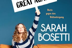 Sarah Bosetti - Wer Angst hat, soll zuhause bleiben!