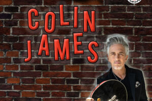 Colin James - Blues Rock from Canada - Blues Rock from Canada