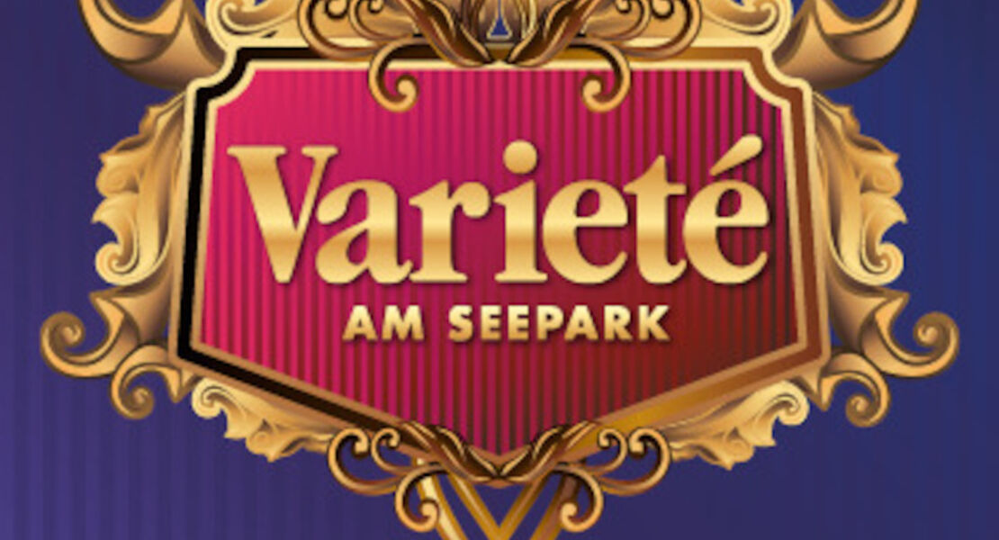 variete-am-seepark-2025