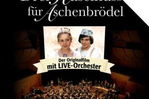 Drei Haselnüsse für Aschenbrödel - Der Originalfilm mit Live-Orchester