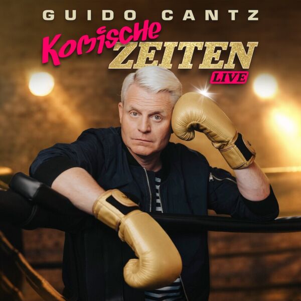 guido-cantz-komische-zeiten