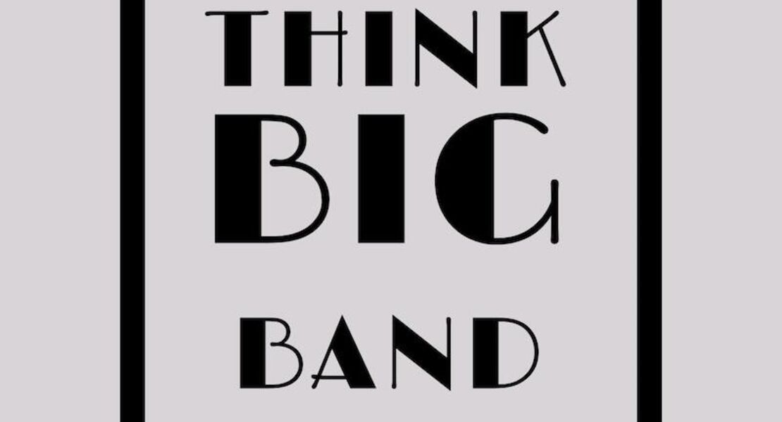 think-big-band-think-big-band