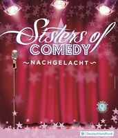 Sisters of Comedy - Nachgelacht