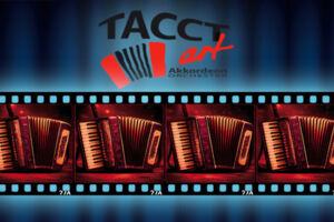 Akkordeonorchester TACCTart - Vorhang auf und Film ab!