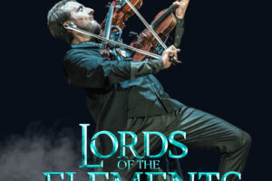 ABGESAGT LORDS of the ELEMENTS. - Musical Fantasy Show