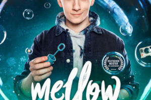 Mellow: Blow Your Mind!