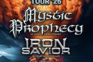 Mystic Prophecy & Iron Savior - Heavy Metal Mania Tour 2026 - Special Guest: Generation Steel