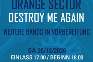 Electronic Dance Art Festival 2026 - WELLE:ERDBALL, Orange Sector, Destroy me Again und weitere Bands in Vorbereitung