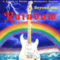 Beyond The Rainbow - RAINBOW Tribute