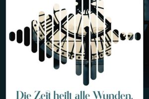 Die Zeit heilt alle Wunden