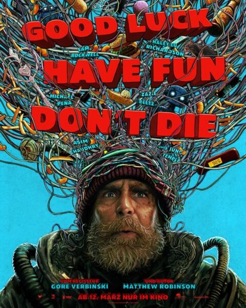 good-luck-have-fun-dont-die