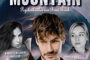 Black Mountain - Psychothriller der Extraklasse von Brad Birch